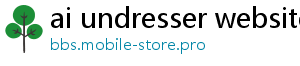 ai undresser website